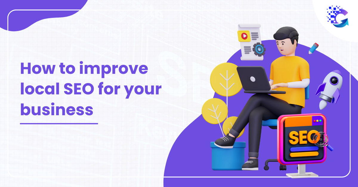 How to Improve Local SEO for your Business