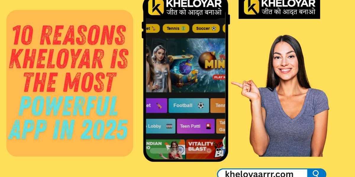 10 Reasons Kheloyar Is the Most Powerful App in 2025