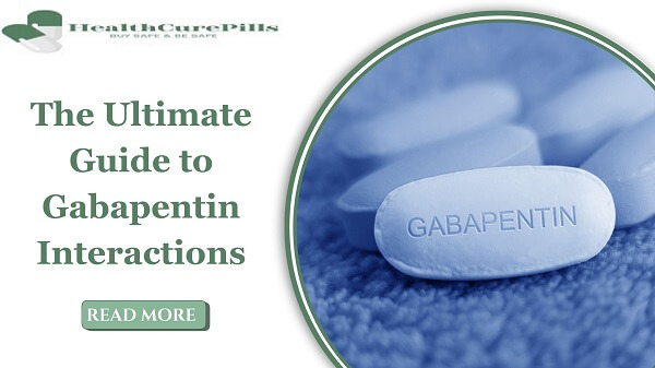 Guide to Gabapentin- Effective Uses, Side Effects, and More