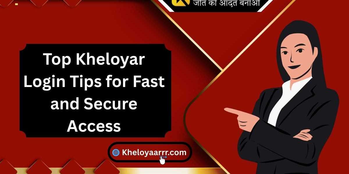 Top Kheloyar Login Tips for Fast and Secure Access