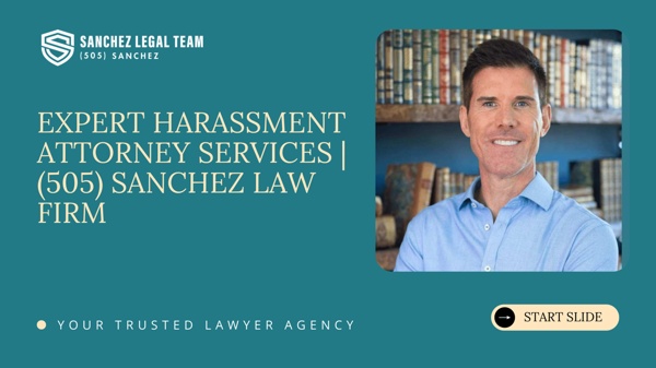 Expert Harassment Attorney Services 505 Sanchez Law Firm | Pearltrees