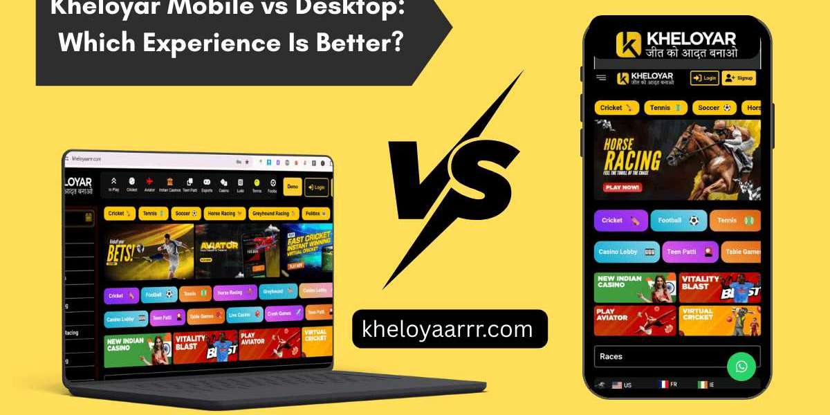 Kheloyar Mobile vs Desktop: Which Experience Is Better?